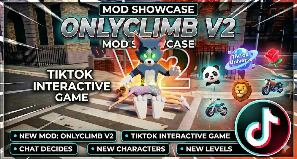 Only Climb v2 Tiktok Mod for TikTok LIVE